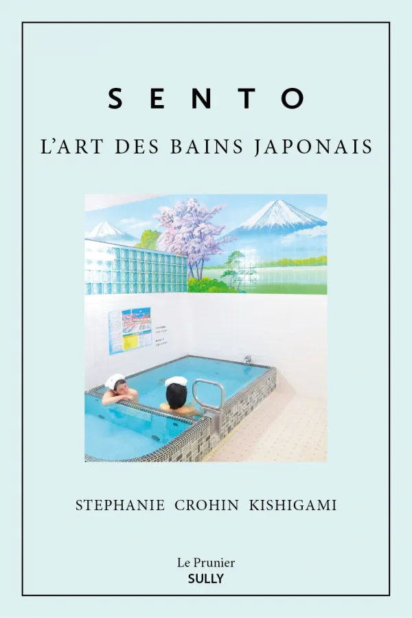 Sento, l’Art des Bains Japonais